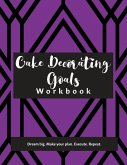 Cake Decorating Goals Workbook