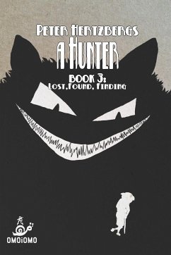 A Hunter - Book 3 - Hertzberg, Peter