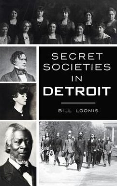 Secret Societies in Detroit - Loomis, Bill
