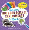Awesome Outdoor Science Experiments for... - Bild 1