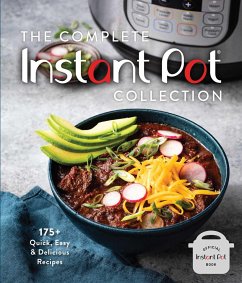 The Complete Instant Pot Collection - Owen, Weldon