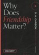 Why Does Friendship Matter? - Bild 1