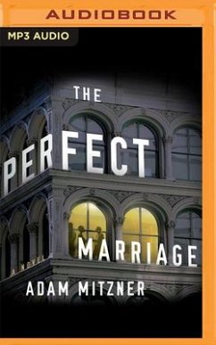 The Perfect Marriage - Mitzner, Adam