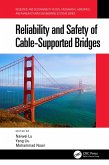 Reliability and Safety of Cable-Supported Bridges (eBook, ePUB)