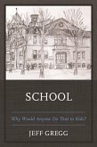 School (eBook, ePUB) School (eBook, ePUB)