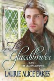 The Glassblower (The Glass Goldfinch, #1) (eBook, ePUB)