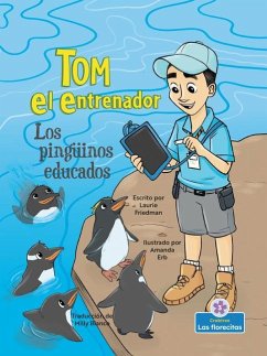 Los Pingüinos Educados (Polite Penguins) - Friedman, Laurie