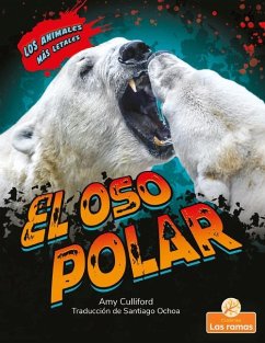 El Oso Polar (Polar Bear) - Culliford, Amy