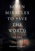 Seven Miracles to Save the World