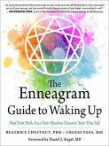 The Enneagram Guide to Waking Up