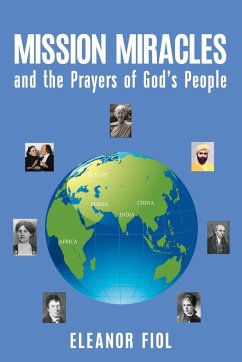 Mission Miracles and the Prayers of God's People - Fiol, Eleanor