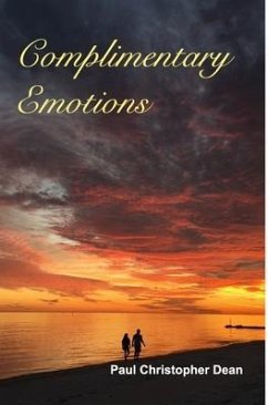 Complimentary Emotions - Dean, Paul C.