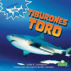 Tiburones Toro (Bull Sharks) - Lundgren, Julie K.