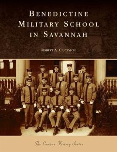 Benedictine Military School in Savannah - Ciucevich, Robert A