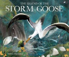 The Legend of the Storm Goose - Halliday, Fiona