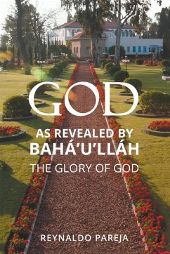 God as Revealed by Bahá'u'lláh - Pareja, Reynaldo