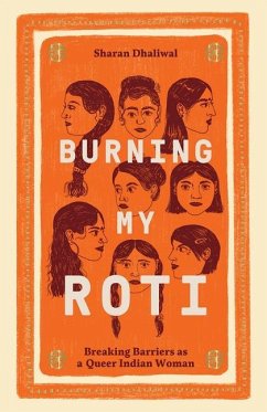 Burning My Roti - Dhaliwal, Sharan