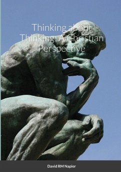 Thinking about Thinking - Napier, David