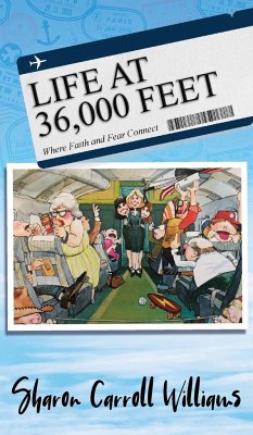 Life at 36,000 Feet - Williams, Sharon Carroll