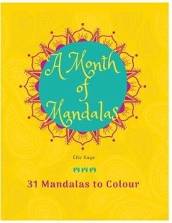 A Month of Mandalas - Kaye, Elle