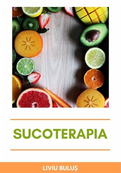 Sucoterapia (eBook, ePUB) - Bulus, Liviu