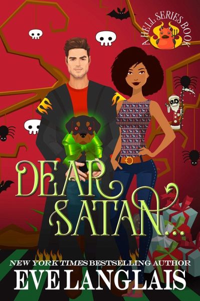 Dear Satan... (Welcome To Hell, #11) (eBook, ePUB) Dear Satan... (Welcome To Hell, #11) (eBook, ePUB)