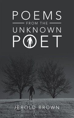 Poems from the Unknown Poet - Brown, Jerold
