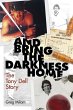 And Bring the Darkness Home - Bild 1