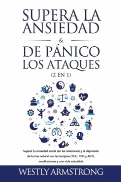 Cover Supera la ansiedad y los ataques de pánico (2 en 1)