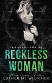 Reckless Woman