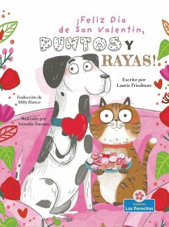 Cover ¡Feliz Día de San Valentín, Puntos Y Rayas! (Happy Valentine's Day, Spots and Stripes!)