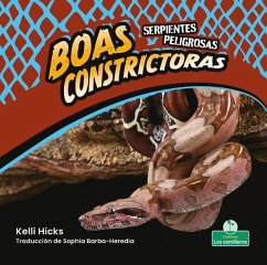 Boas Constrictoras (Boa Constrictors) - Hicks, Kelli