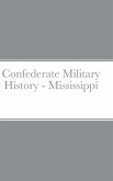 Confederate Military History - Mississippi