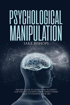 Psychological Manipulation - Bishops, Jake