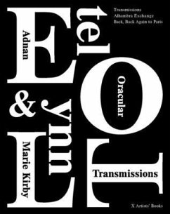 Oracular Transmissions - Adnan, Etel; Kirby, Lynn Marie