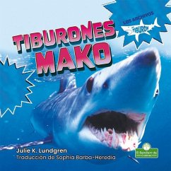 Tiburones Mako (Mako Sharks) - Lundgren, Julie K.
