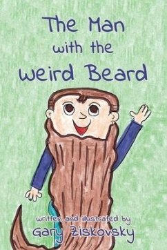 The Man with the Weird Beard - Ziskovsky, Gary