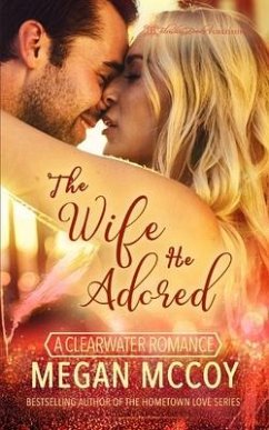 The Wife He Adored - McCoy, Megan