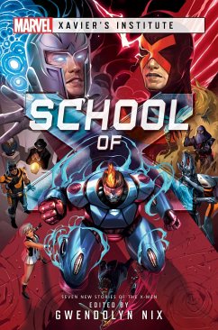 School of X - Johnson, Jaleigh; MacNiven, Robbie; Lauria, Cath
