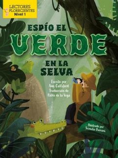 Espío El Verde En La Selva (I Spy Green in the Jungle) - Culliford, Amy