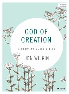 God of Creation - Bible Study Book Revised - Wilkin, Jen