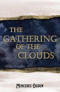 The Gathering of the Clouds - Ogden, Mercedes