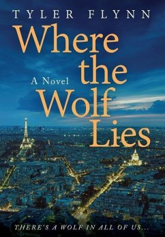 Where the Wolf Lies - Flynn, Tyler