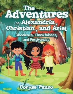Cover The Adventures of Alexandria, Christian, and Ariel