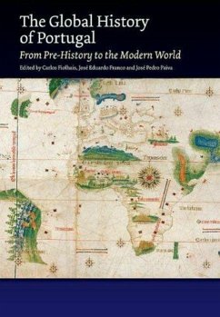 Global History of Portugal - Fiolhais, Carlos; Eduardo Franco, José; Paiva, José Pedro