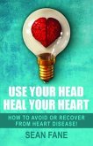 Use Your Head, Heal Your Heart (eBook, ePUB)