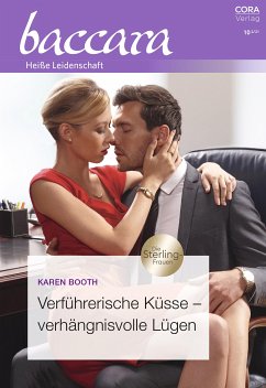 Verführerische Küsse – verhängnisvolle Lügen (eBook, ePUB) - Booth, Karen