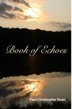 Book of Echoes - Dean, Paul Christopher