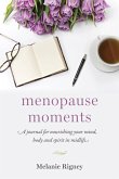 Menopause Moments