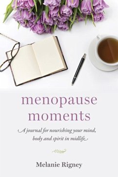 Menopause Moments - Rigney, Melanie